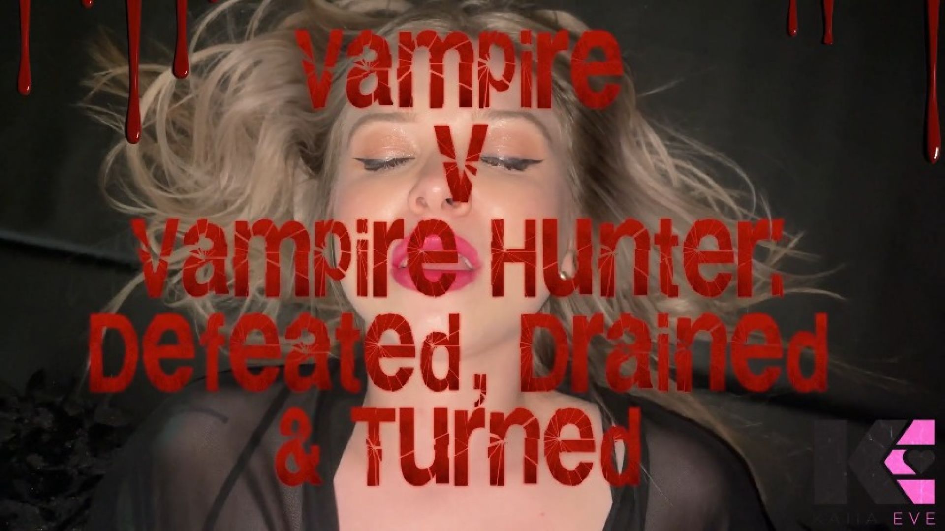 Vampire v Vampire Hunter: Defeated, Drained & Turned