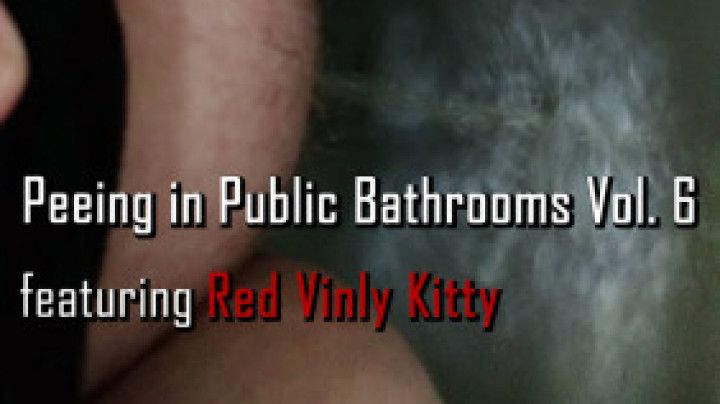 Peeing In Public Restrooms: Vol 6