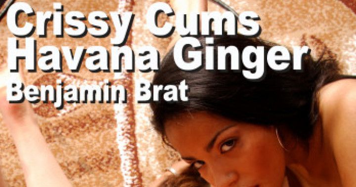 Crissy Cums &amp; Havana Ginger &amp; Benjamin Brat BGG Suck Fuck