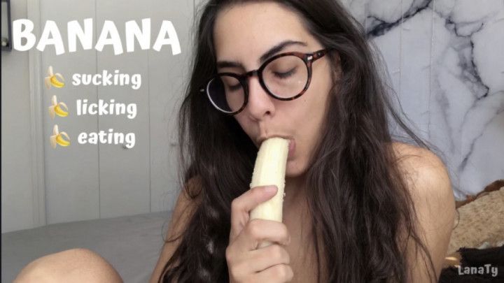 SUCKING &amp; EATING A BANANA