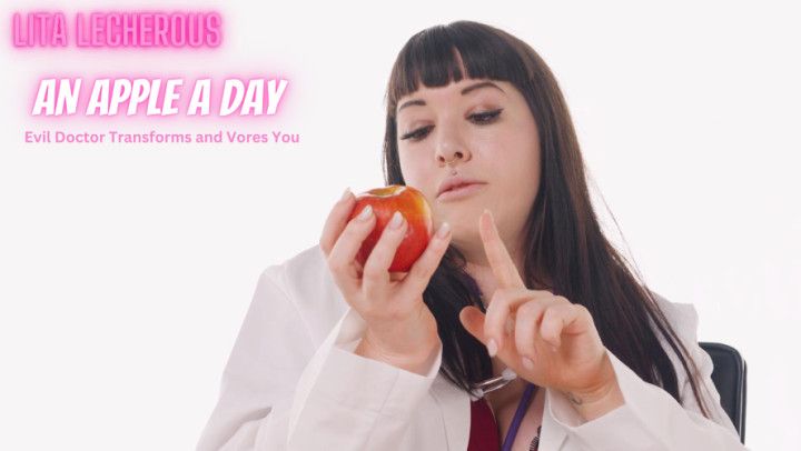 Doctor Transforms You Into an Apple and Eats You