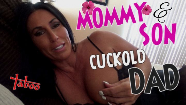 Step-Mommy &amp; step-Son Cuckold step-Dad Taboo