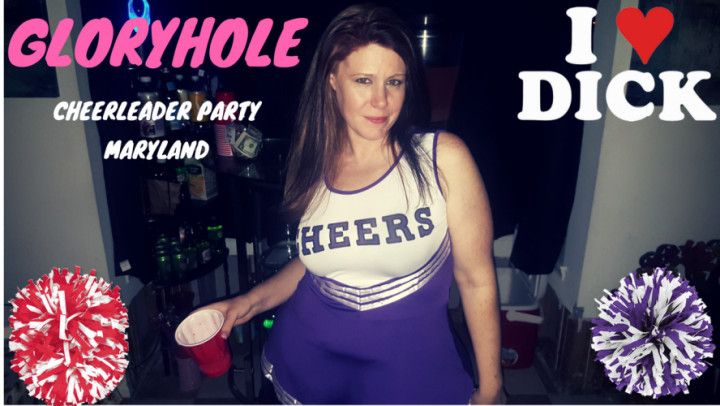 GloryHole Cheerleader Party Maryland