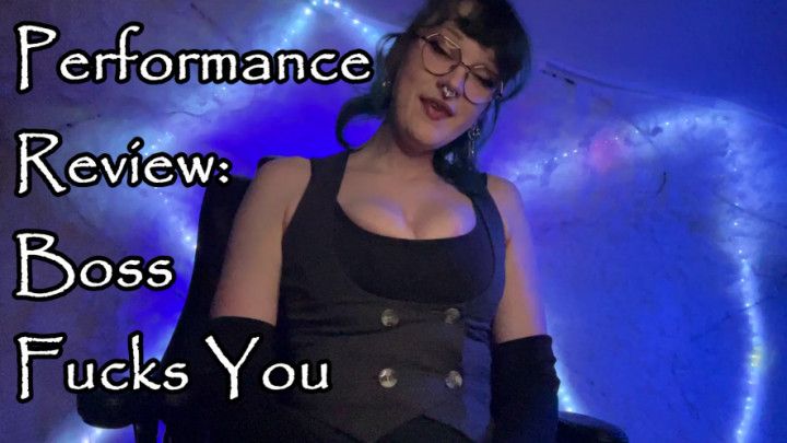 Performance Review- Boss Fucks You