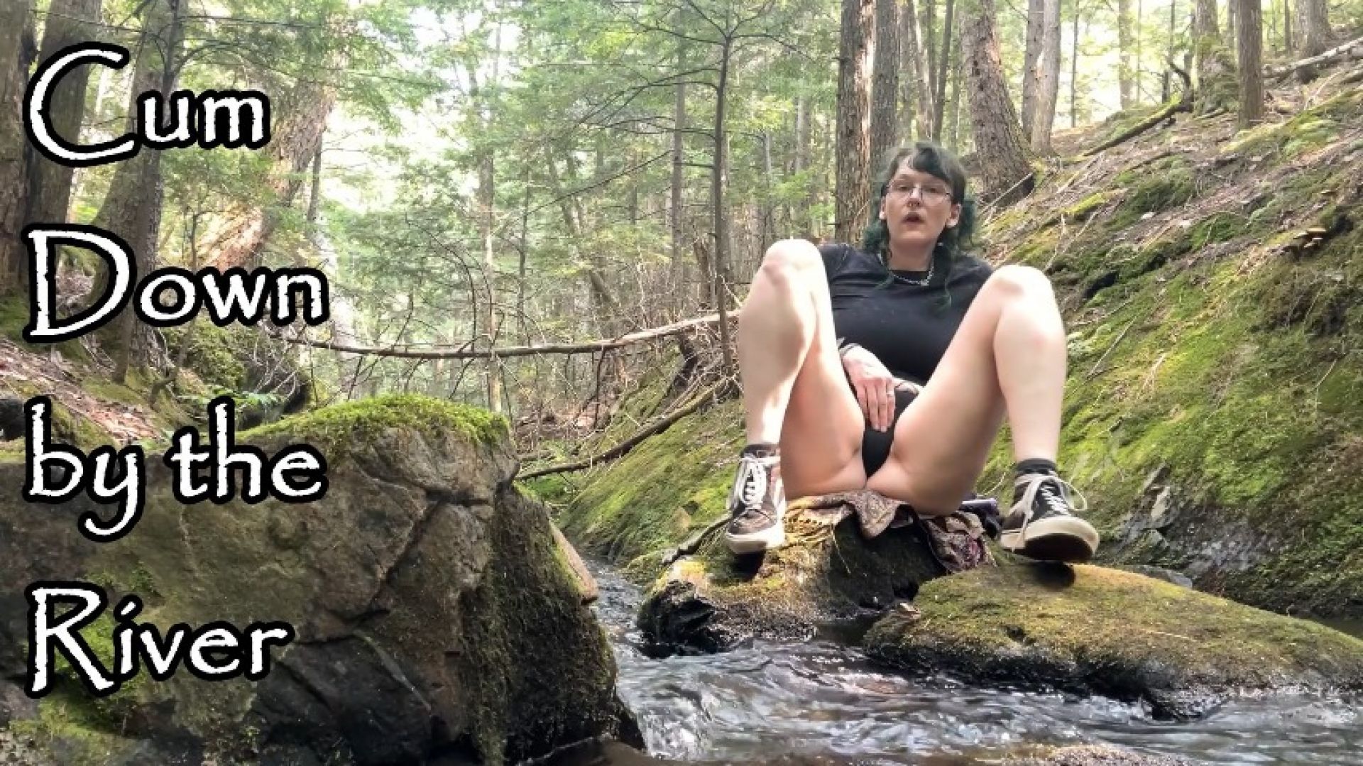 Cum Down by the River