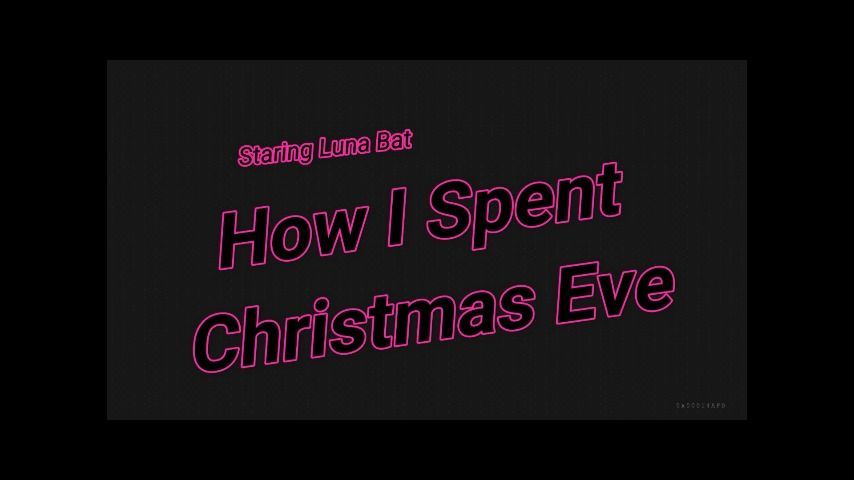 How I Spent Christmas Eve