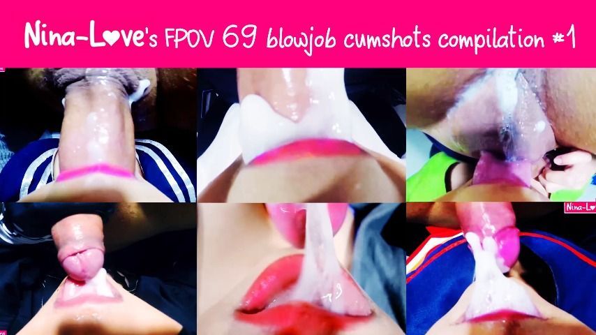 Nina-Love FPOV 69 Blowjob cumshots compilation #1
