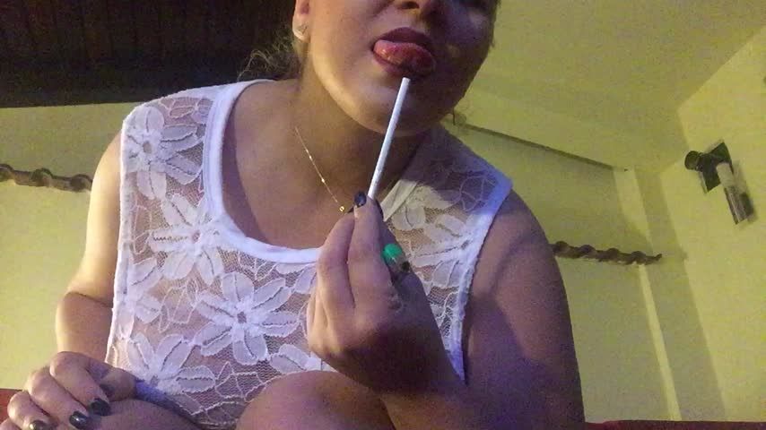 Licking that cigarette, touching myself