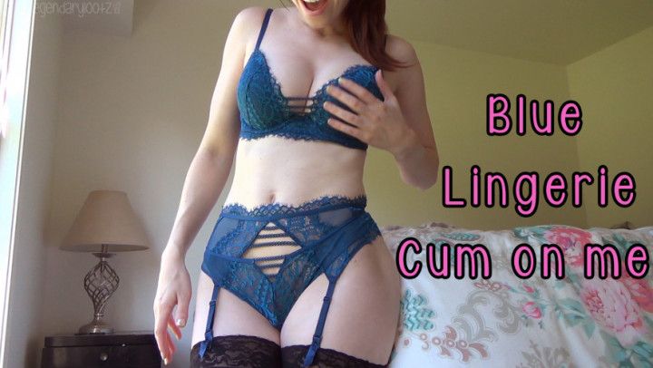 Blue Lingerie Cum on me