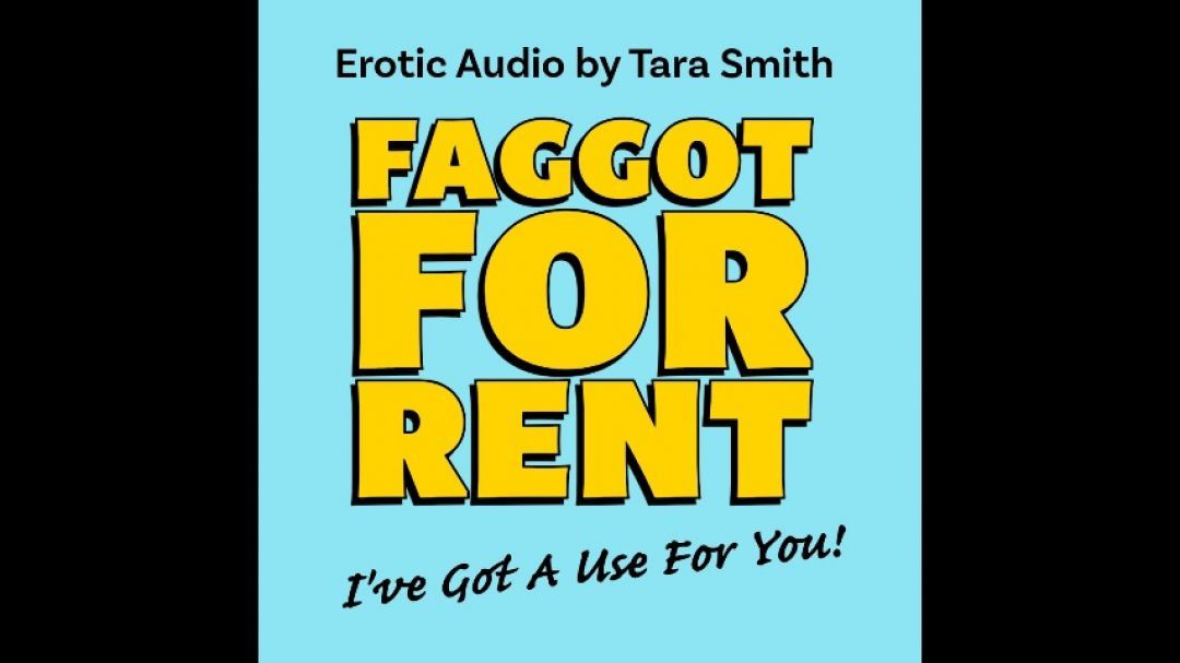 Faggot For Rent Public Humiliation Fantasy Audio Only