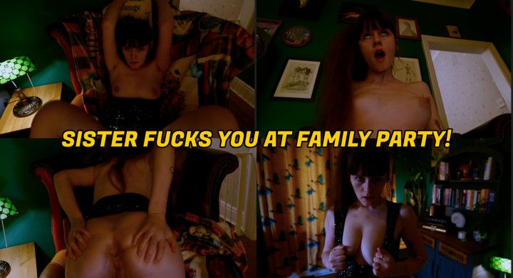 Step Sis fucks you at family party