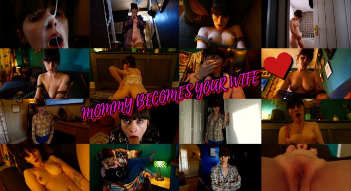 Step MOMMY BECOMES YOUR WIFE