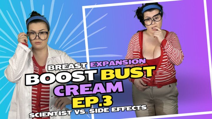 Boost Bust Cream - Breast Expansion - Ep 3 HD