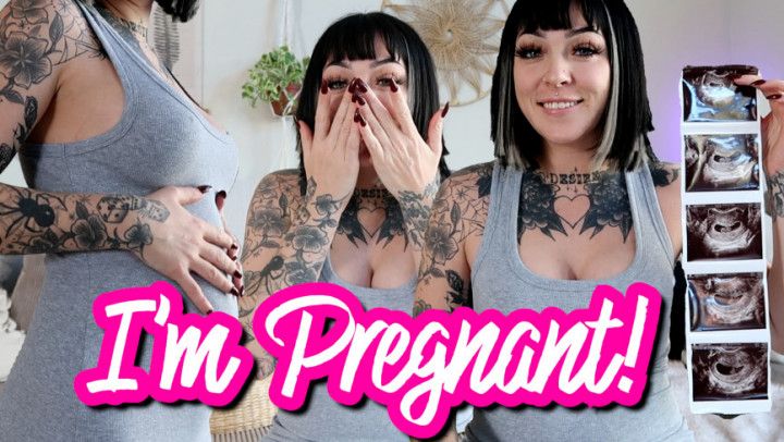 I'M PREGNANT