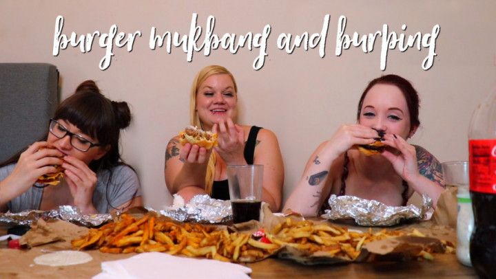 3 Girls Burger Mukbang and Burping