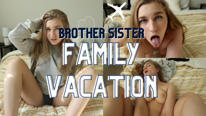 step-Brother step-Sister Family Vacation