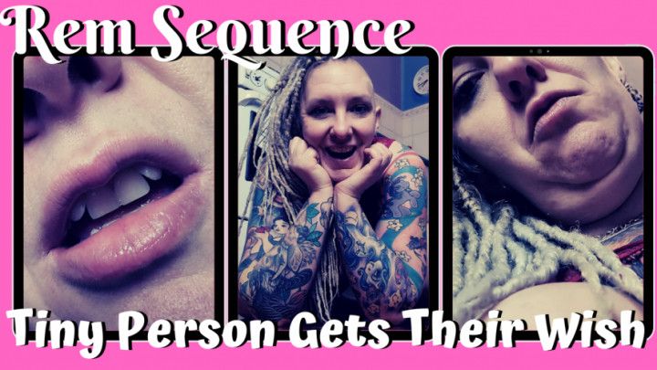 Tiny Person Gets Their Wish