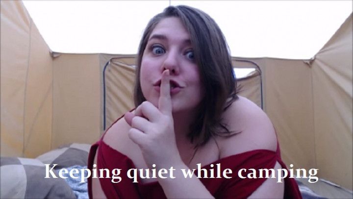 Keeping quiet while camping