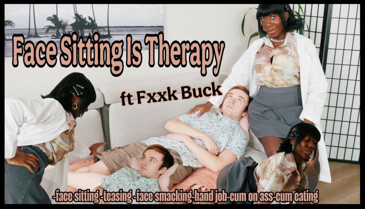 Face Sitting Is Therapy