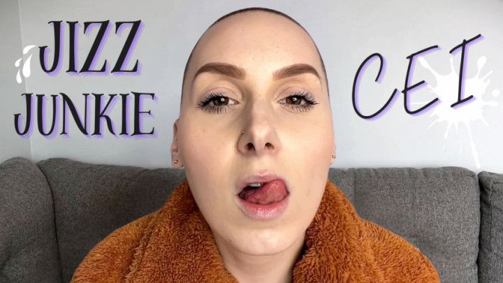 Jizz Junkie CEI