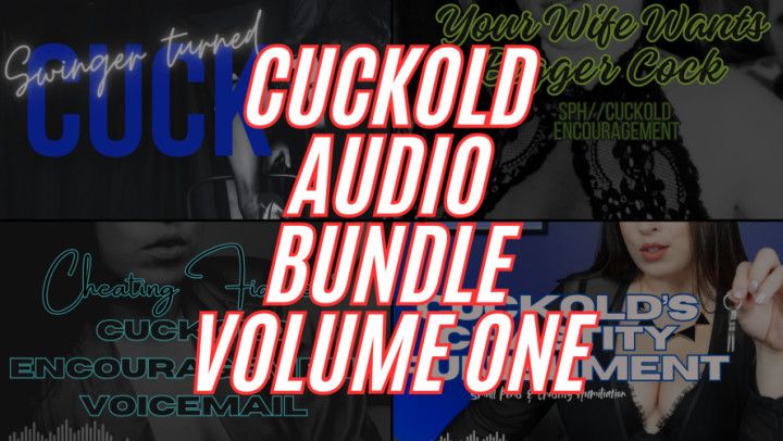 Cuckold Audio Bundle Volume One