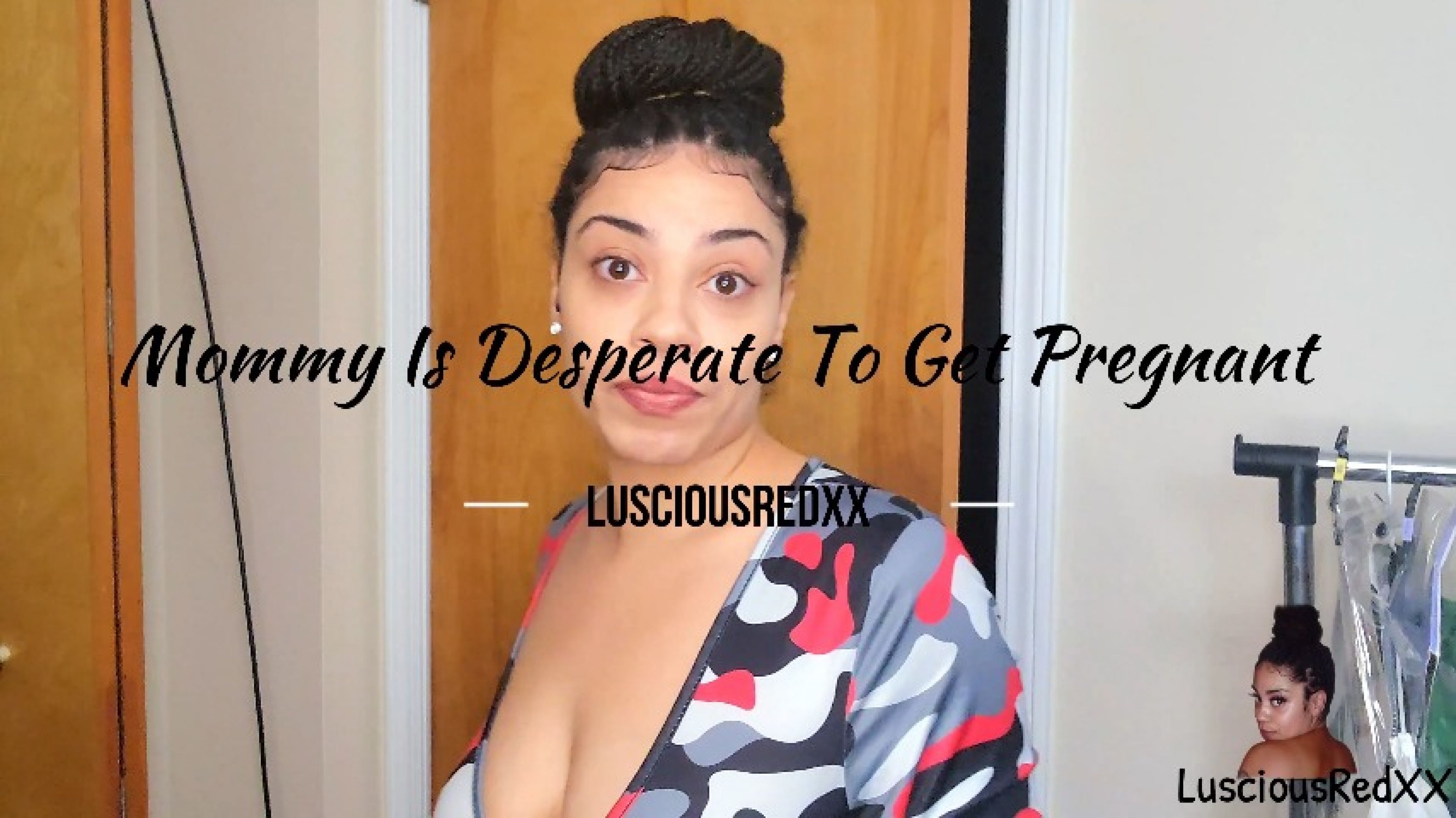 step- Is Desperate To Get Pregnant