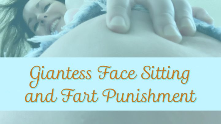 Giantess Face Sitting Fart Punishment