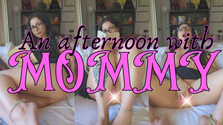 An Afternoon with step-mommy