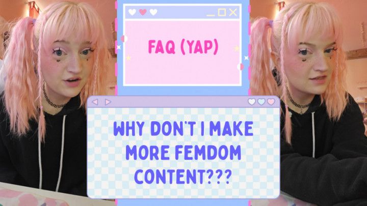 why don't i make more femdom content