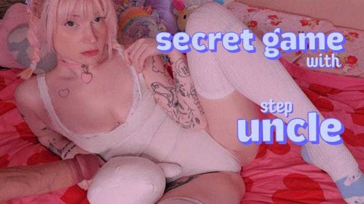 secret game with step-uncle