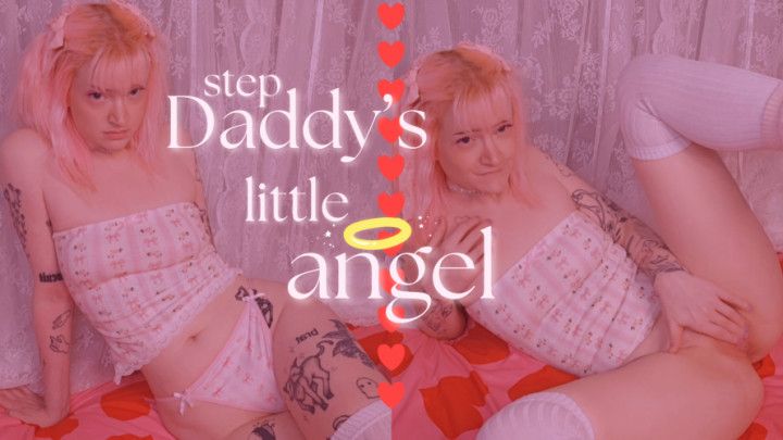 step-daddy's little angel