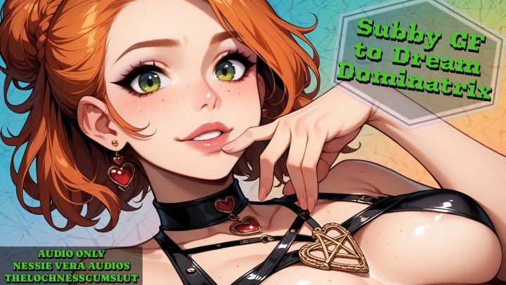 Subby GF to Dream Dominatrix - Pegging Chastity Audio