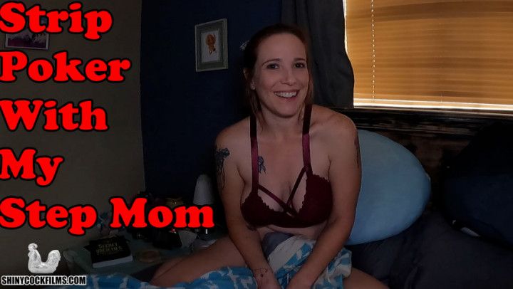 Strip Poker With My step-Mom