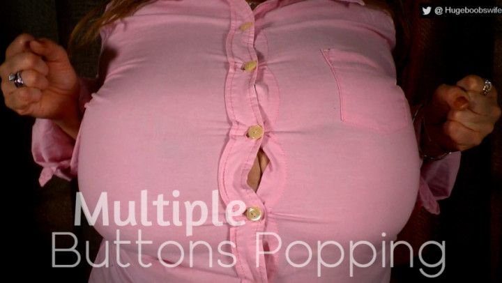 Multiple Buttons Popping - Hugeboobswife
