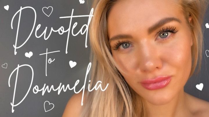 Devoted To Dommelia