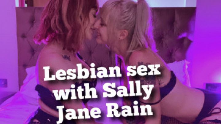 Intense Lesbian Sex with Sally Jane Rain