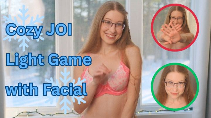 Cozy JOI Light Game with Facial