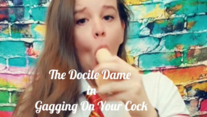 Custom: Schoolgirl Gagging on Your Cock