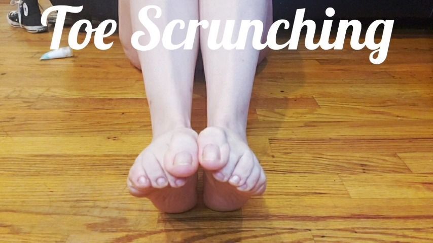 Toe Scrunching