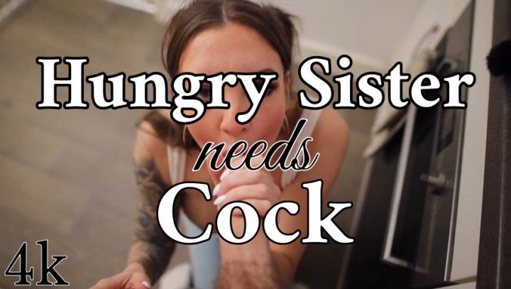 Hungry step-Sister needs step-Brothers Cock