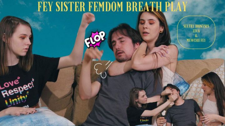 4K Ziva Fey - Fey step-Sister FemDom Breath Play