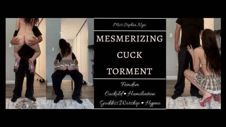 Mesmerizing Cuck Torment
