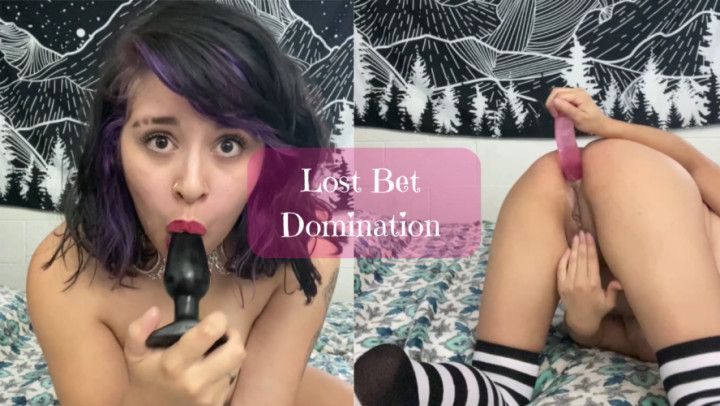 Lost Bet Domination