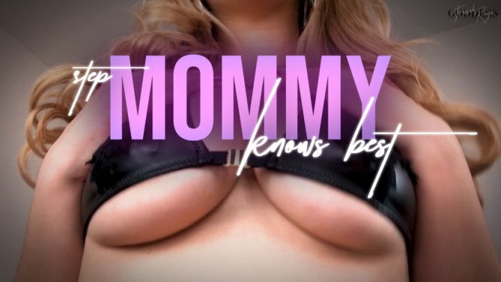 Step-Mommy Knows Best