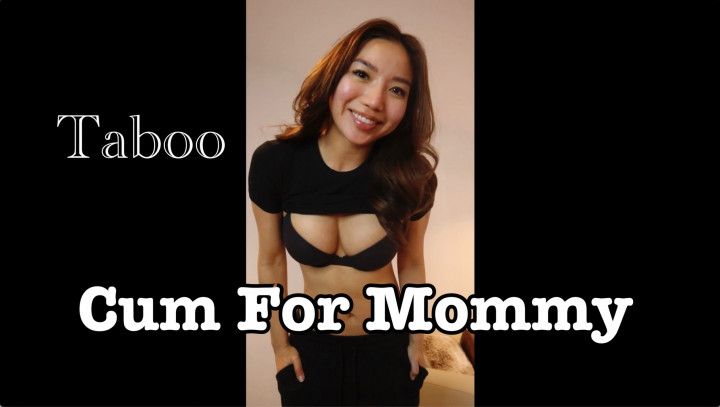 Cum For step-Mommy