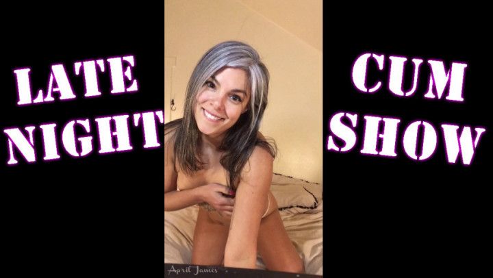 Late Night Vibrator Cum Show