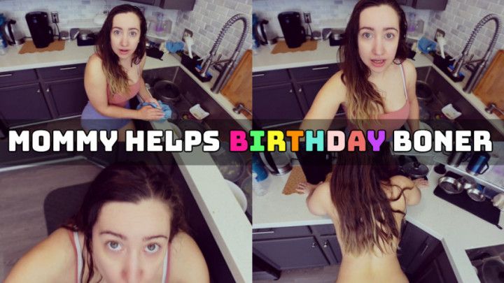 StepMommy Helps Birthday Boner
