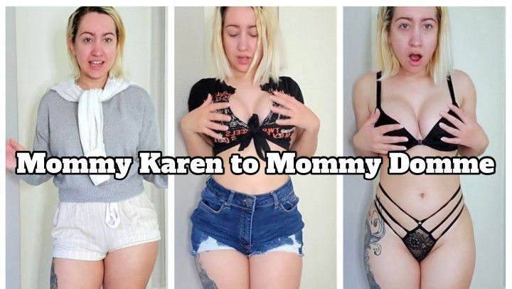 StepMommy Karen to stepMommy Domme