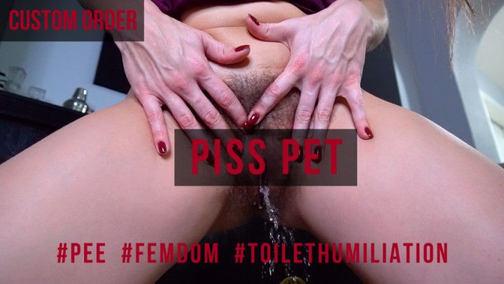 Piss Pet