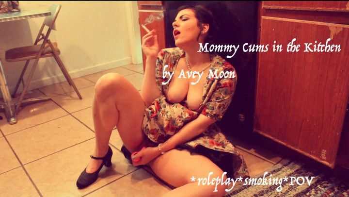 Step-Mommy Cums in the Kitchen For You
